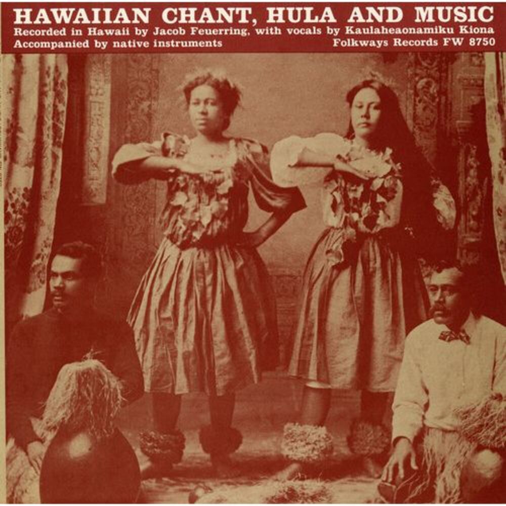 Kaulaheaonamiku Kiona - Hawaiian Chant, Hula, and Music  CD